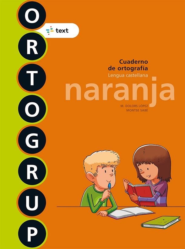 ORTOGRUP NARANJA | 9788441230071 | SABÉ POU, MONTSE / LÓPEZ GUTIERREZ, M. DOLORS