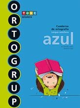 ORTOGRUP AZUL | 9788441230088 | SABÉ POU, MONTSE / LÓPEZ GUTIERREZ, M. DOLORS