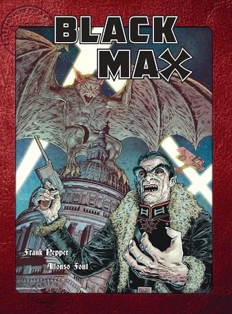 BLACK MAX VOL. 2 | 9788419380128 | PEPPER, FRANK / FONT, ALFONSO