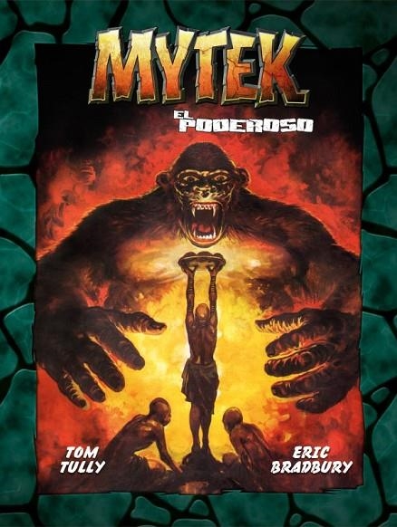 MYTEK EL PODEROSO VOL. 01 | 9788419380203 | TULLY, TOM / BRADLEY, ERIC