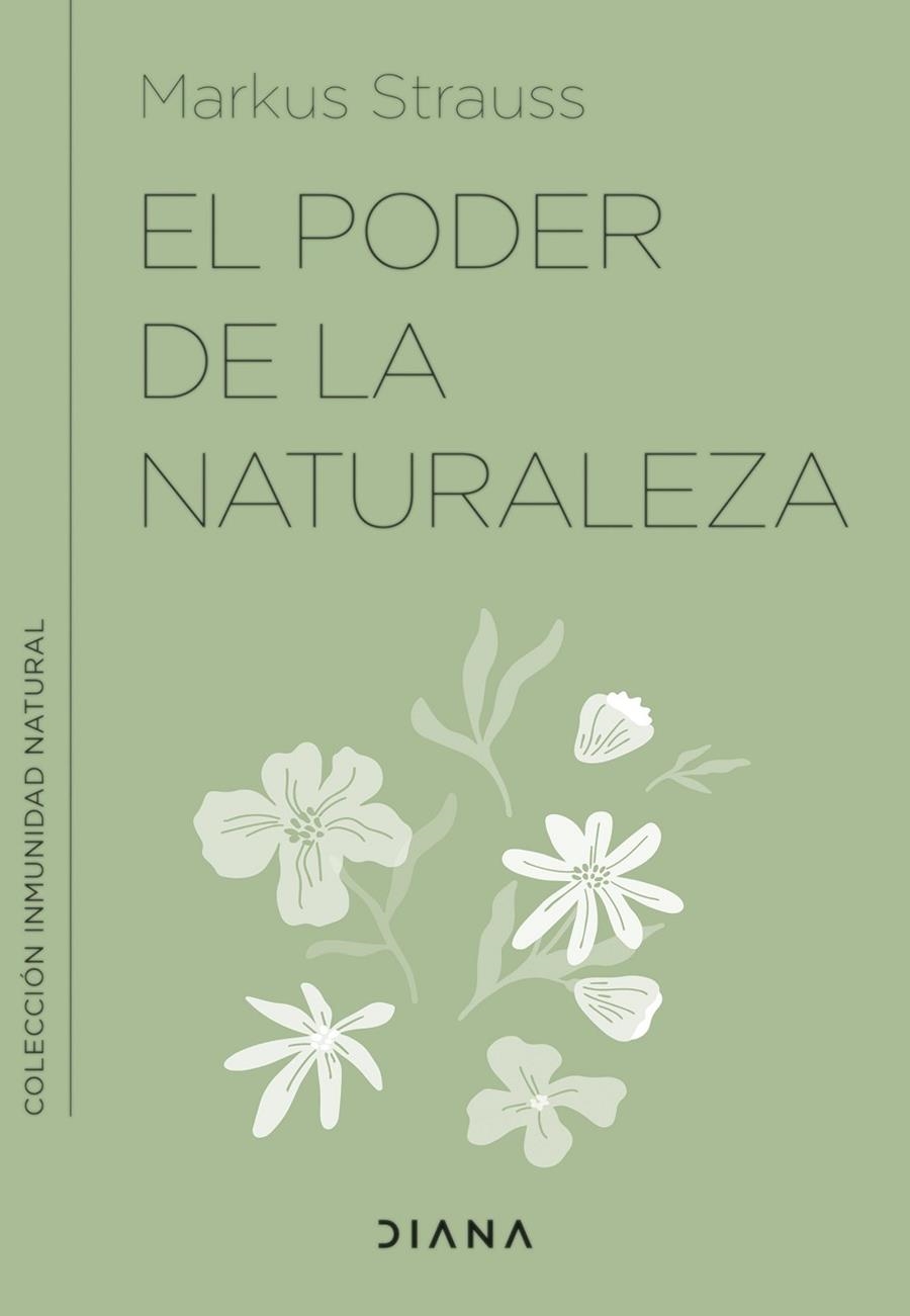 EL PODER DE LA NATURALEZA | 9788411190237 | STRAUSS, DR. MARKUS