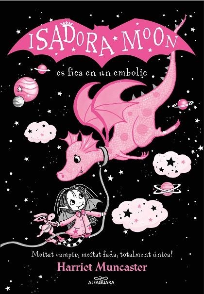 LA ISADORA MOON 5 - LA ISADORA MOON ES FICA EN UN EMBOLIC (EDICIÓ ESPECIAL) | 9788419191397 | MUNCASTER, HARRIET