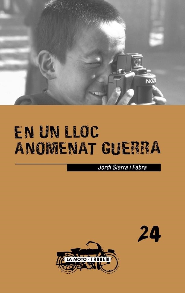 EN UN LLOC ANOMENAT GUERRA | 9788415554110 | SIERRA I FABRA, JORDI