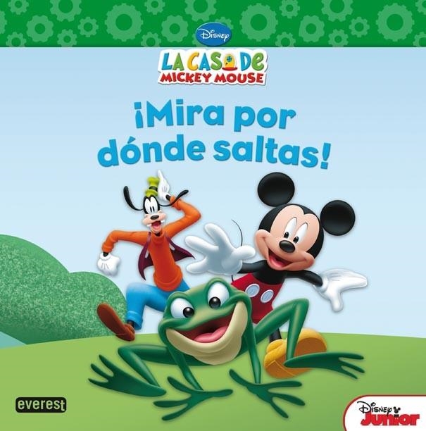 CASA DE MICKEY MOUSE. ¡MIRA POR DÓNDE SALTAS! | 9788444168715 | WALT DISNEY COMPANY/SHEILA SWEENY HIGGINSON