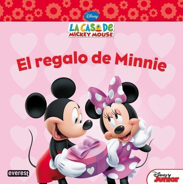 CASA DE MICKEY MOUSE. EL REGALO DE MINNIE | 9788444168593 | WALT DISNEY COMPANY/SHEILA SWEENY HIGGINSON