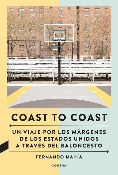 COAST TO COAST | 9788418282805 | MAHÍA VILAS, FERNANDO