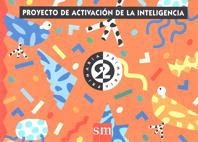 PROYECTO DE ACTIVACION DE LA INTELIGENCIA 2 PRIMARIA | 9788434866928 | BAQUÉS I TRENCHS, MARIAN