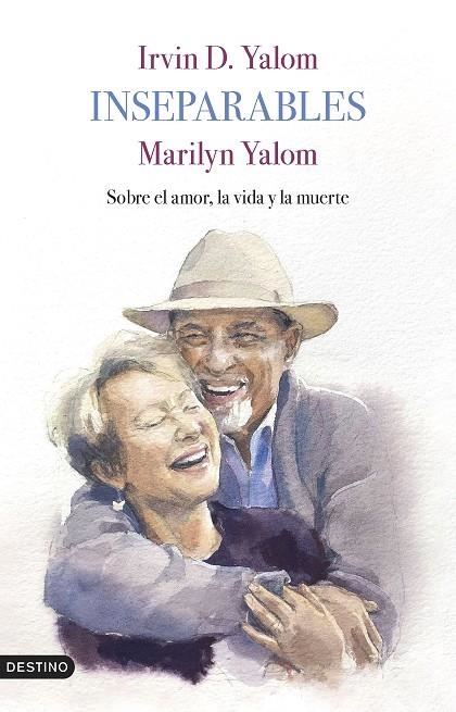 INSEPARABLES | 9788423362066 | YALOM, IRVIN D. / YALOM, MARILYN