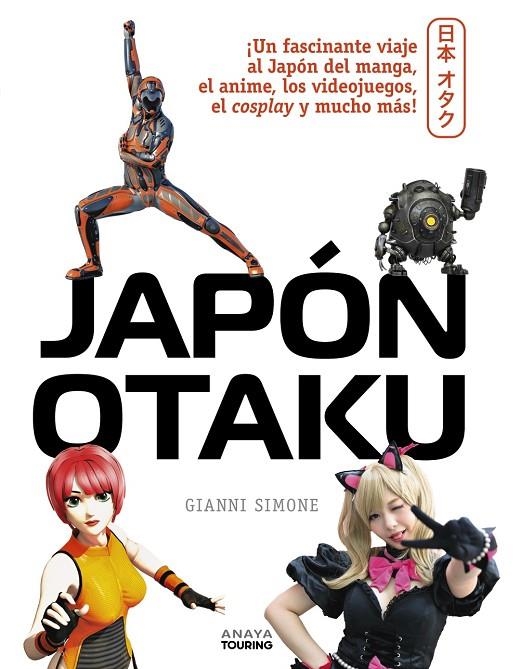 JAPÓN OTAKU | 9788491585022 | SIMONE