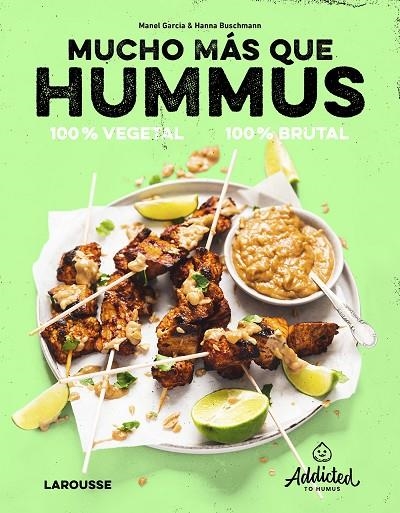 MUCHO MÁS QUE HUMMUS. 100% VEGETAL | 9788419250469 | GARCIA, MANEL / BUSCHMANN, HANNA