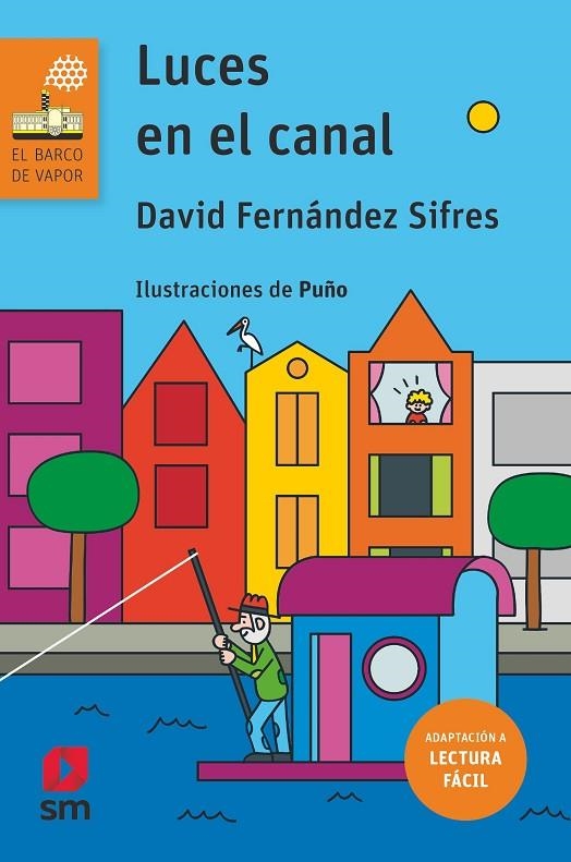 LUCES EN EL CANAL (LECTURA FÁCIL) | 9788413929477 | FERNÁNDEZ SIFRES, DAVID