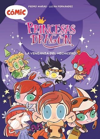 CÓMIC PRINCESAS DRAGÓN 1: LA VENGANZA DEL HECHICERO | 9788411205238 | MAÑAS ROMERO, PEDRO