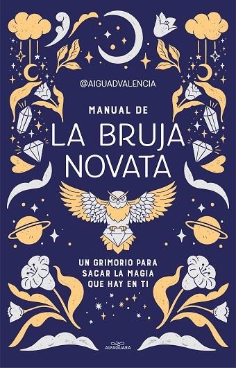 MANUAL DE LA BRUJA NOVATA | 9788419191281 | @AIGUADVALENCIA,