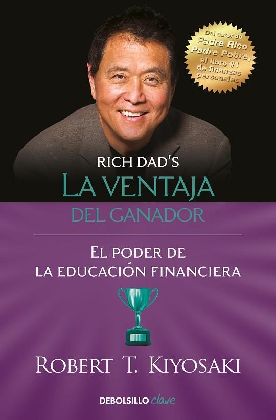 LA VENTAJA DEL GANADOR | 9788466358354 | KIYOSAKI, ROBERT T.