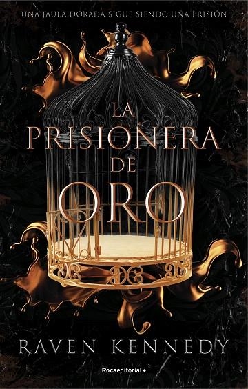 LA PRISIONERA DE ORO | 9788419283177 | KENNEDY, RAVEN