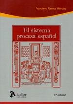 SISTEMA PROCESAL ESPAÑOL. 11ª EDICIÓN | 9788417466695 | RAMOS MÉNDEZ, FRANCISCO