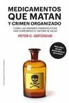 MEDICAMENTOS QUE MATAN Y CRIMEN ORGANIZADO [8ª EDICIÓN] | 9788417893446 | GOTZSCHE, PETER