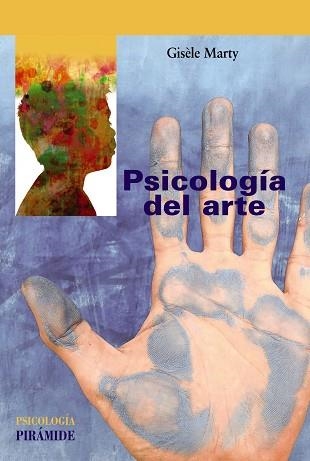 PSICOLOGÍA DEL ARTE | 9788436847000 | MARTY, GISÈLE