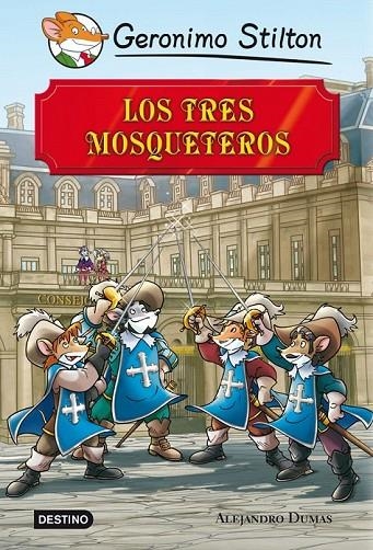 TRES MOSQUETEROS, LOS | 9788408113409 | GERONIMO STILTON