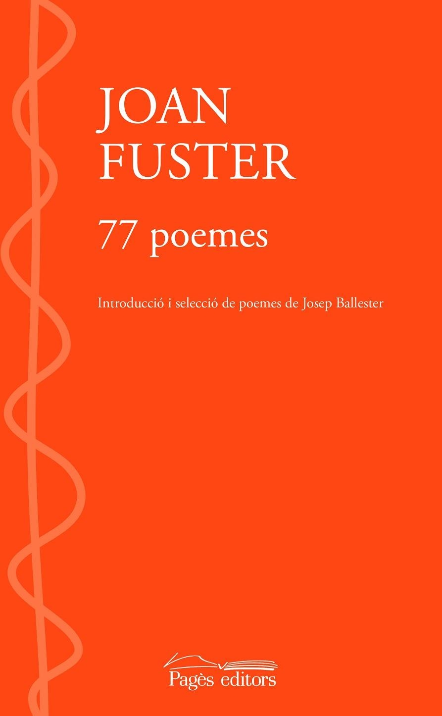 77 POEMES | 9788413033976 | FUSTER ORTELLS, JOAN