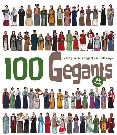 100 GEGANTS. VOLUM 8 | 9788418522871 | GARRIDO RAMOS, AITOR / JUANOLO