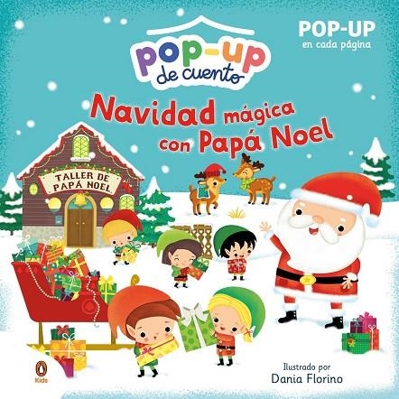 NAVIDAD MÁGICA CON PAPÁ NOEL | 9788418817717 | FLORINO, DANIA