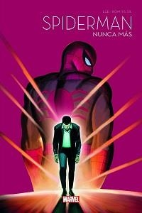 SPIDERMAN 60 ANIVERSARIO SPIDERMAN NUNCA MÁS | 9788411019224 | ROMITA, JOHN / LEE, SR, STAN