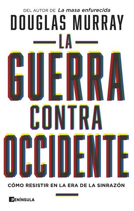 LA GUERRA CONTRA OCCIDENTE | 9788411001090 | MURRAY, DOUGLAS