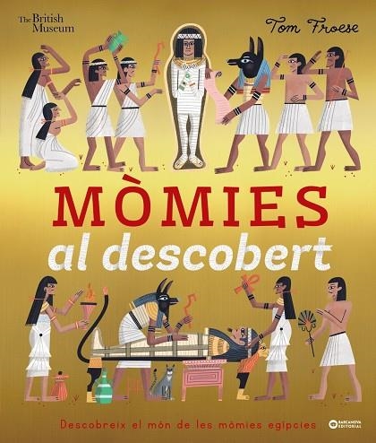 MÒMIES AL DESCOBERT | 9788448955748 | FROESE, TOM