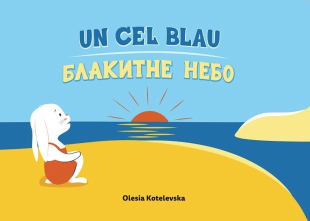 UN CEL BLAU | 9788412395129 | KOTELEVSKA, OLESIA