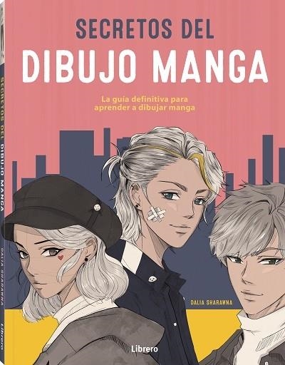 SECRETOS DEL DIBUJO MANGA | 9789463598750 | SHARANNA, DALIA