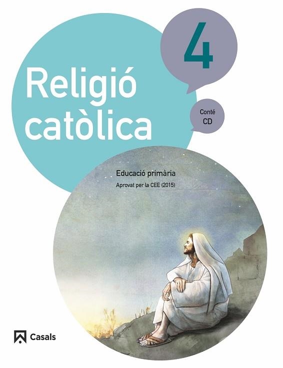 RELIGIÓ CATÒLICA 4 PRIMÀRIA (2015) | 9788421857465 | FABREGAT TORRENTS, LLUÍS