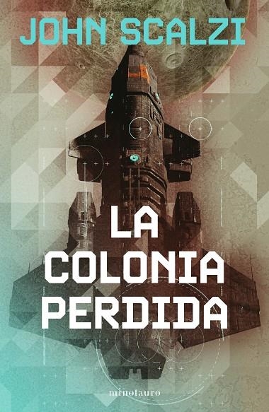 LA COLONIA PERDIDA Nº 03/06  | 9788445013304 | SCALZI, JOHN