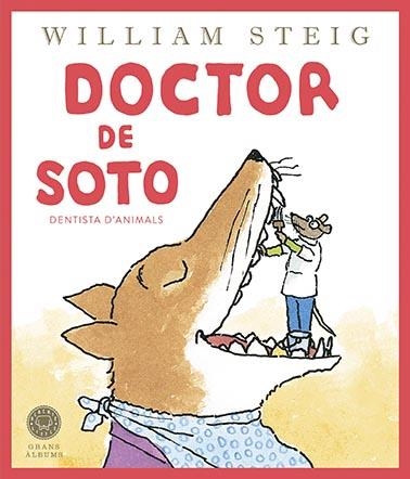 DOCTOR DE SOTO (GRANS ÀLBUMS) | 9788419172501 | STEIG, WILLIAM