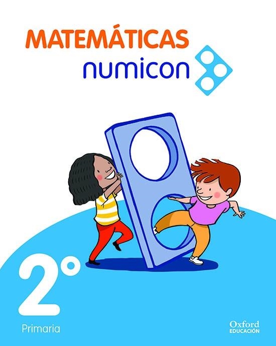 MATEMÁTICAS NUMICON 2.º PRIMARIA. LIBRO DEL ALUMNO | 9780190522827 | OXFORD