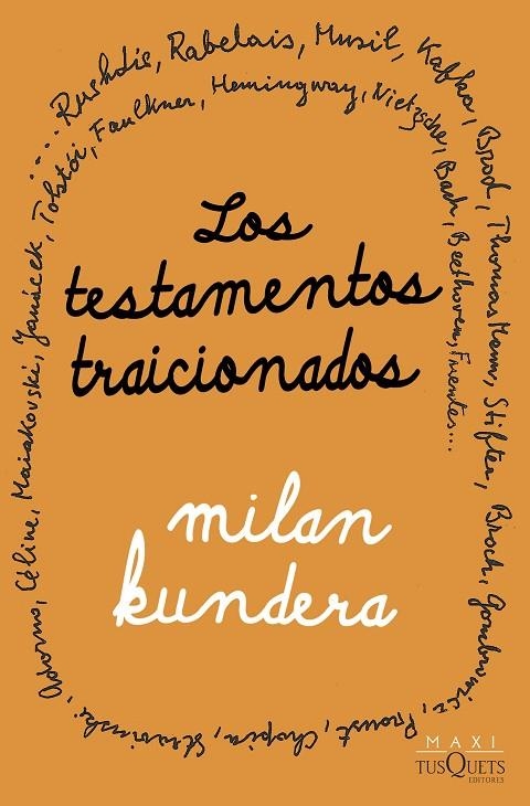 LOS TESTAMENTOS TRAICIONADOS | 9788411071710 | KUNDERA, MILAN