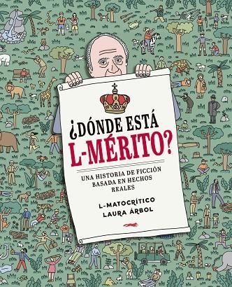 ¿DÓNDE ESTÁ L-MÉRITO? | 9788412537147 | L-MATOCRÍTICO