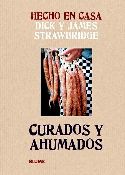 CURADOS Y AHUMADOS | 9788415317159 | STRAWBRIDGE, DICK / STRAWBRIDGE, JAMES