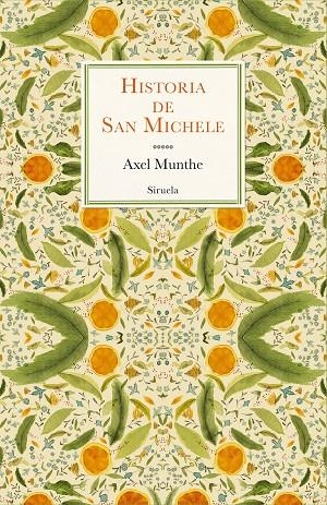 HISTORIA DE SAN MICHELE | 9788419419163 | MUNTHE, AXEL