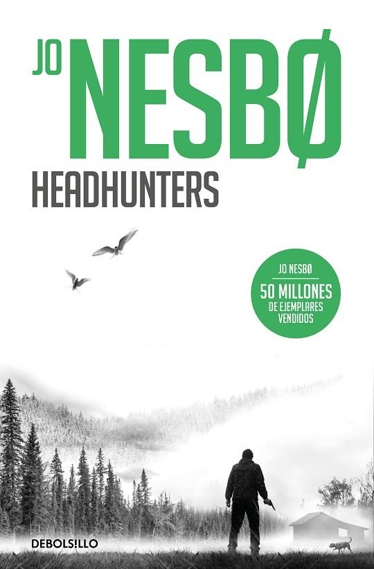 HEADHUNTERS | 9788466364058 | NESBO, JO