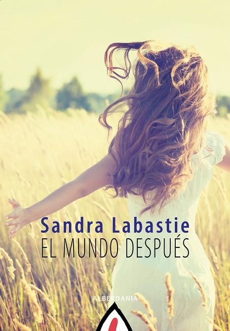 EL MUNDO DESPUÉS | 9788498687453 | LABASTIE, SANDRA