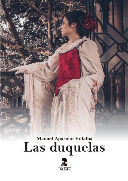 LAS DUQUELAS | 9788478989560 | APARICIO VILLALBA, MANUEL