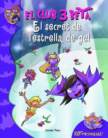 SECRET DE L'ESTRELLA DEL GEL | 9788415697879 | ROBERTO PAVANELLO