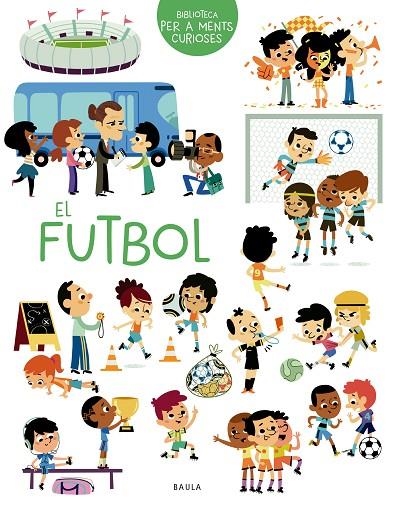 EL FUTBOL | 9788447949069 | SARRAZIN, AURÉLIE