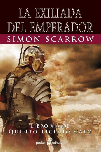 LA EXILIADA DEL EMPERADOR XIX | 9788435022583 | SCARROW, SIMON