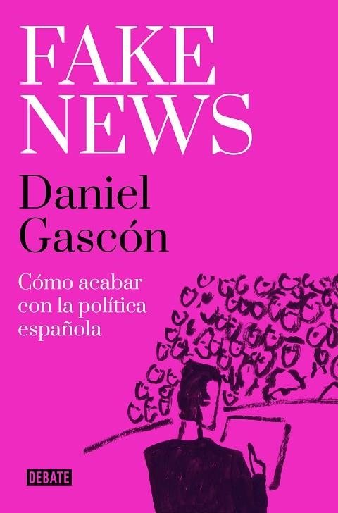 FAKE NEWS | 9788418967504 | GASCÓN, DANIEL