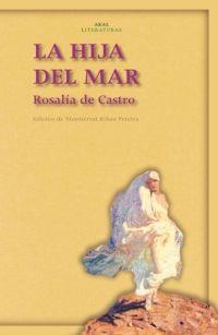 LA HIJA DEL MAR | 9788446020745 | CASTRO, ROSALÍA DE