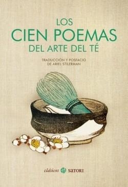 LOS CIEN POEMAS DEL ARTE DEL TE | 9788419035400 | , ANÓNIMO