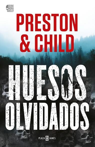 HUESOS OLVIDADOS (NORA KELLY 1) | 9788401027758 | PRESTON, DOUGLAS / CHILD, LINCOLN