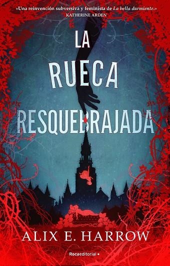 LA RUECA RESQUEBRAJADA | 9788418870279 | HARROW, ALIX E.